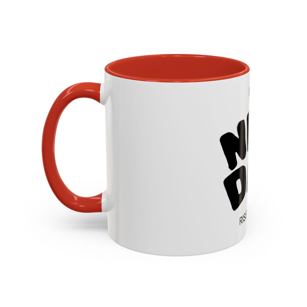It's a New Day Rise N' Shine mug | Accent Coffee Mug 11oz 15oz