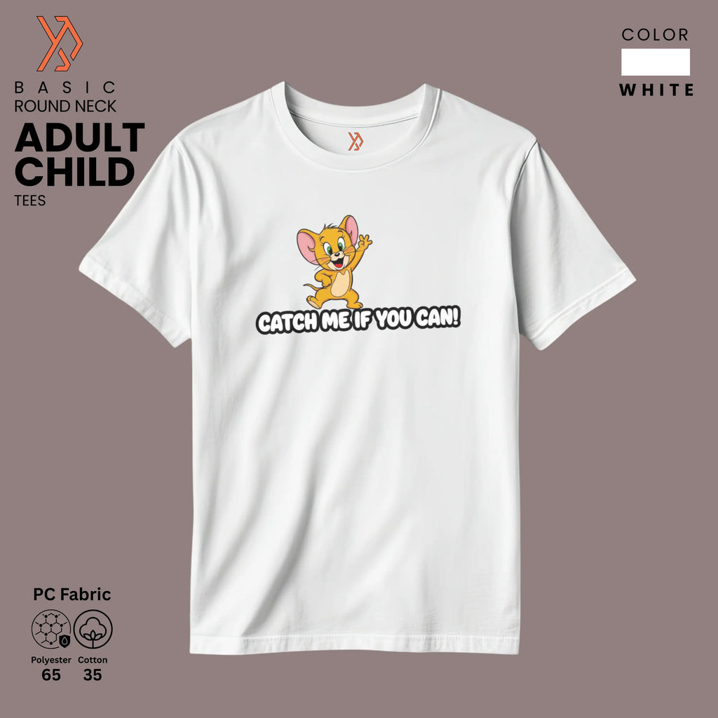 White t-shirt with cute jerry cartoon character and text 'Catch Me If You Can!' on a white background, yourdora.pk