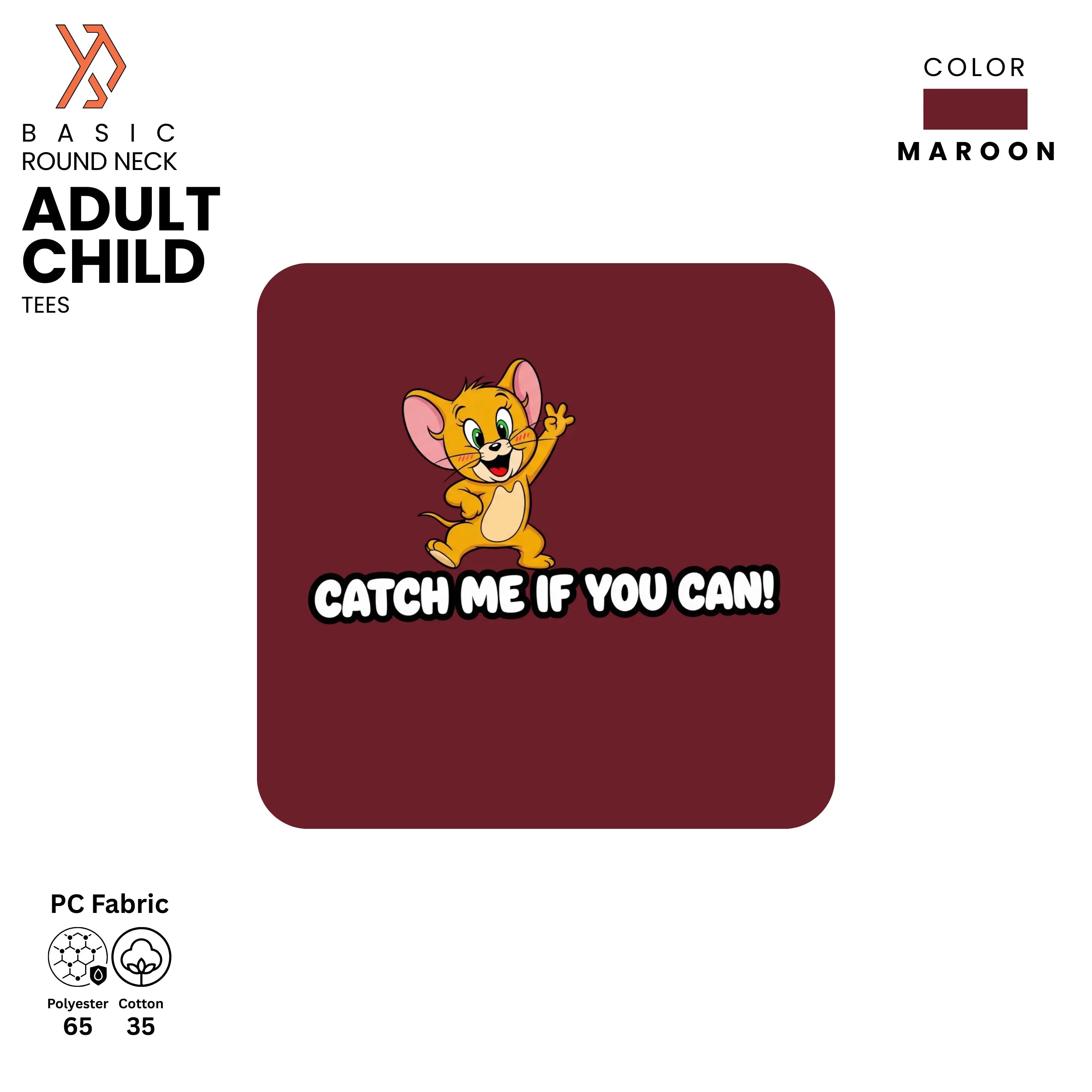 Maroon t-shirt with cute jerry cartoon character and text 'Catch Me If You Can!' on a white background, yourdora.pk