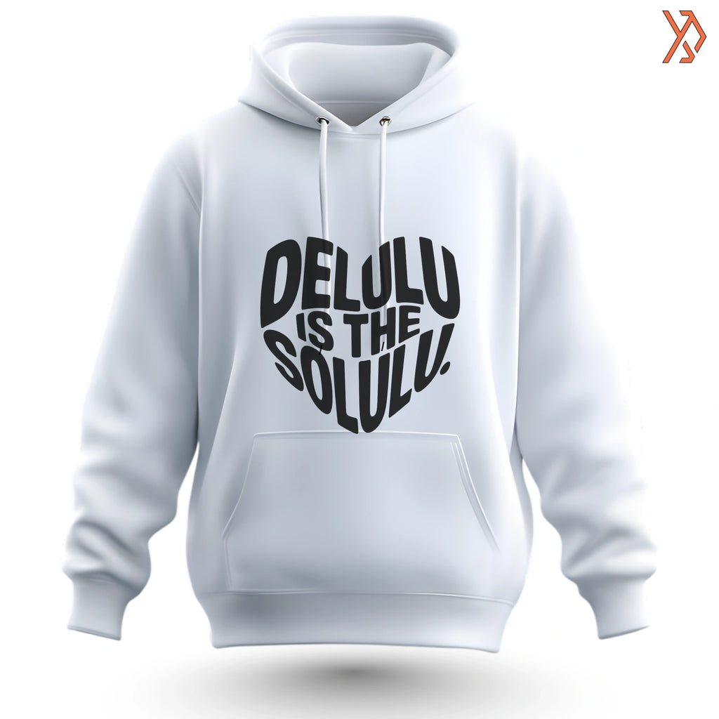 Delulu Is The Solulu Hoodie – Viral Trendy Aesthetic Streetwear