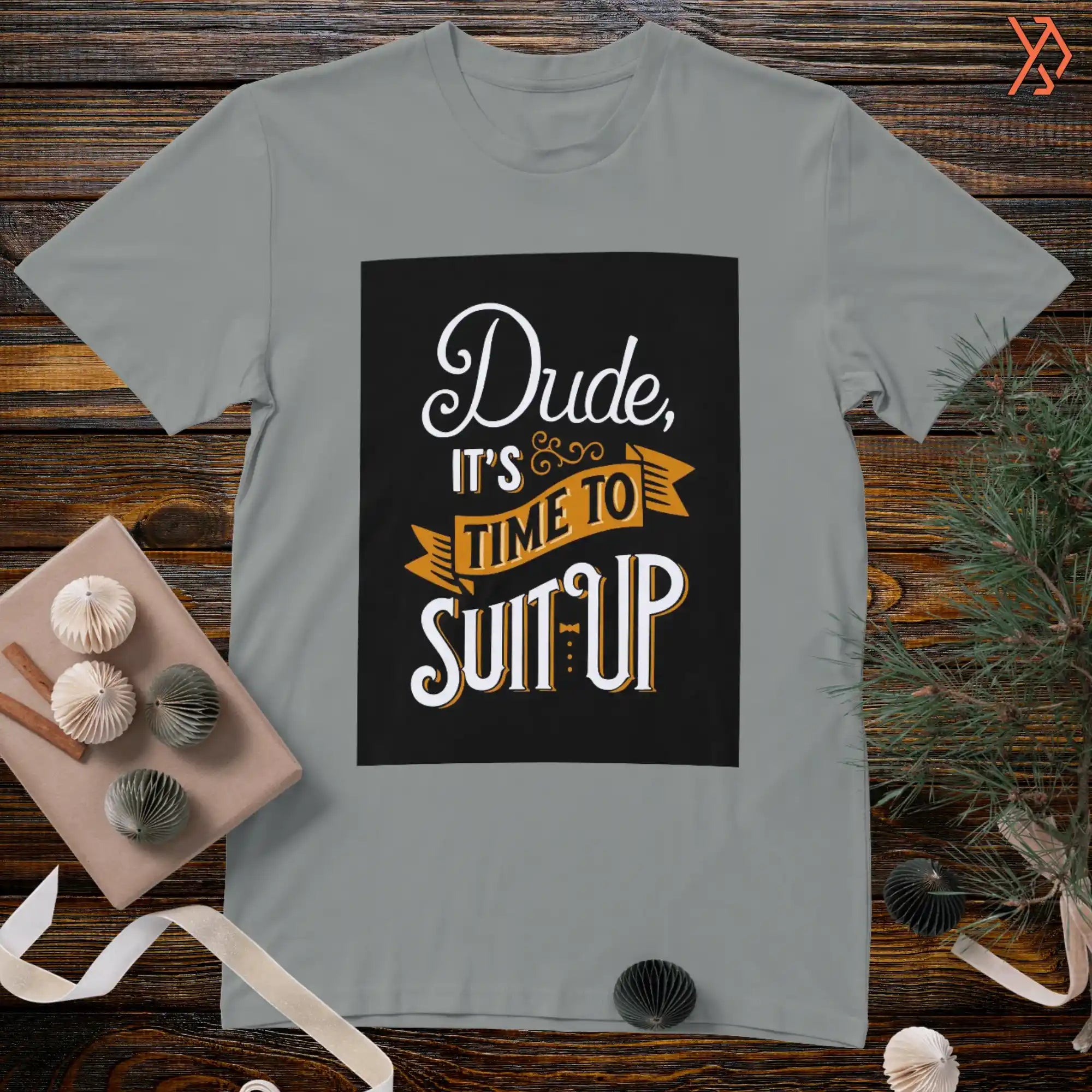 Dude Its time to Suit Up Printed HS T-Shirt – Yourdora | Premium Streetwear