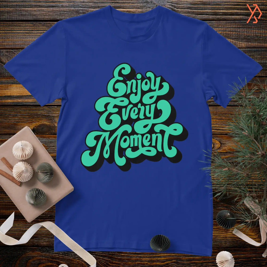 Enjoy Every Moment Printed HS T-Shirt – Yourdora | Premium Streetwear